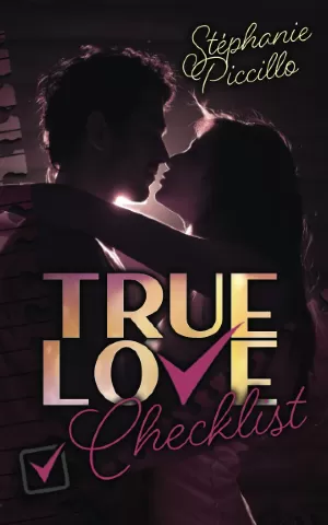 Stéphanie Piccillo – True Love Checklist